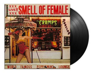 CRAMPS smell of female VINYL