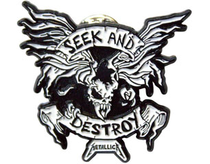 METALLICA seek and destroy METAL PIN