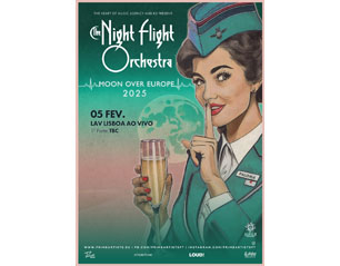 NIGHT FLIGHT ORCHESTRA lisboa BILHETES